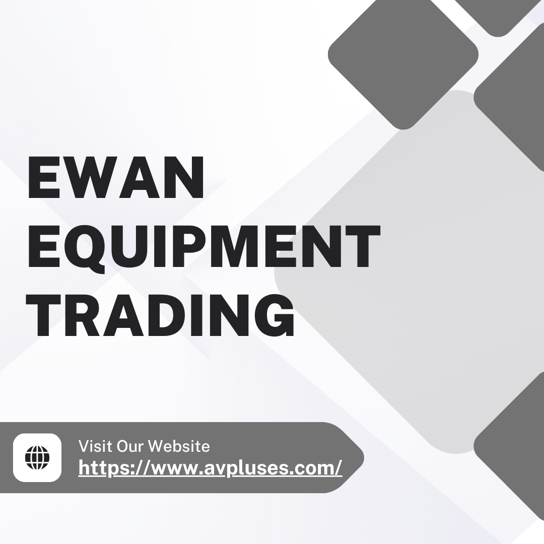 EWAN EQUIPMENT TRADING