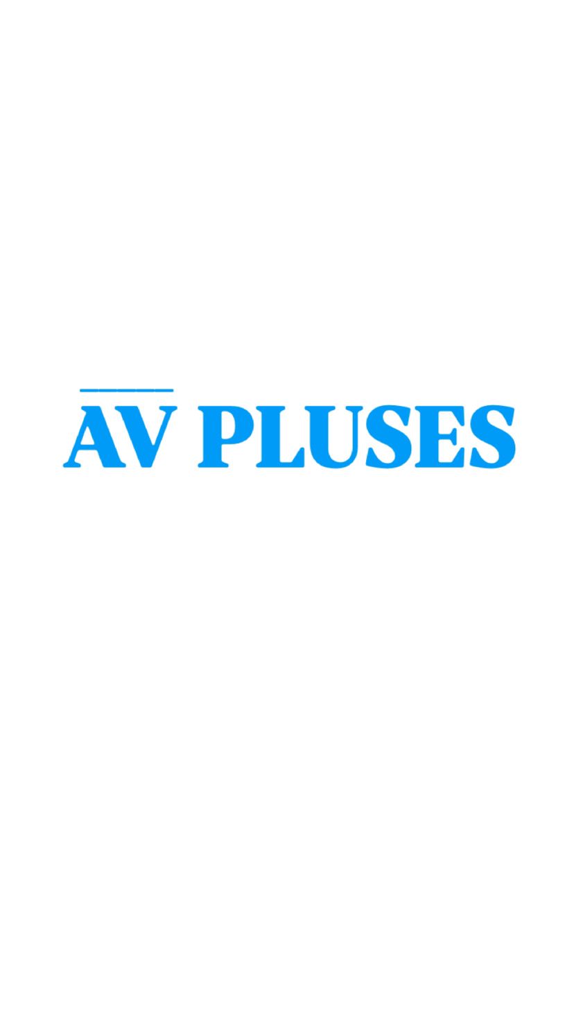 AV PLUSES