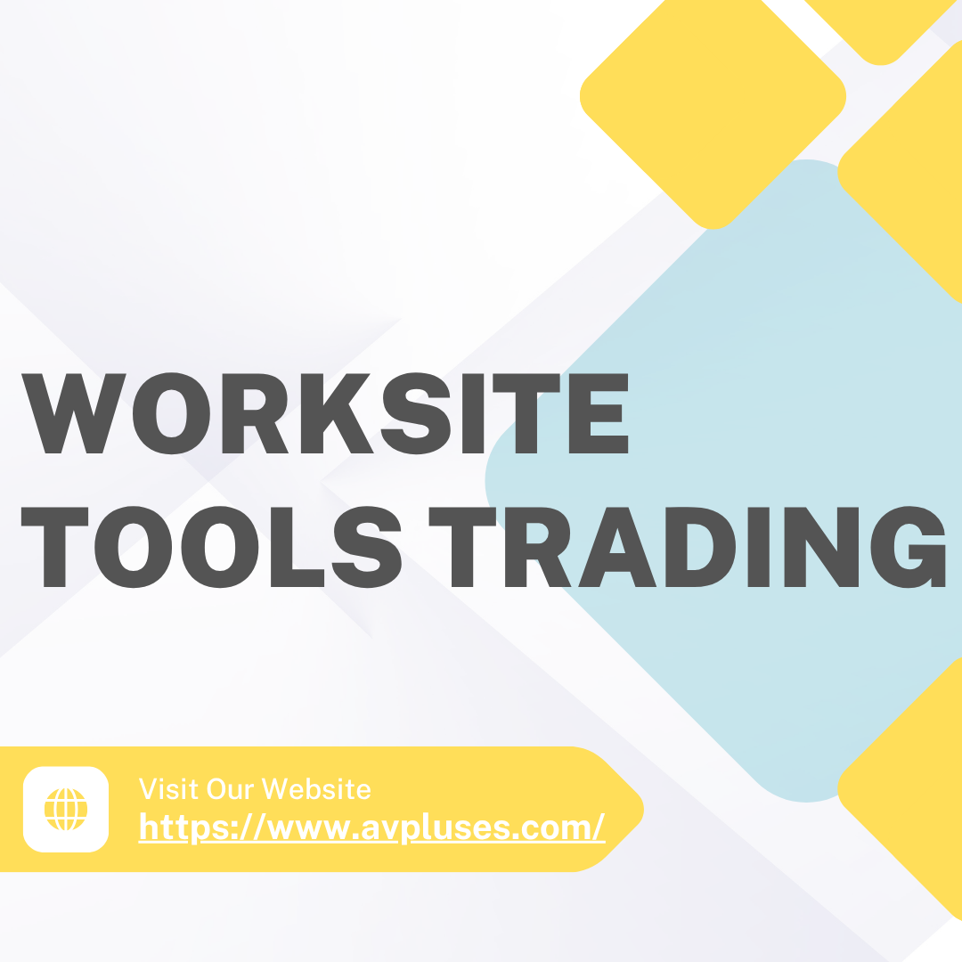 WORKSITE TOOLS TRADING