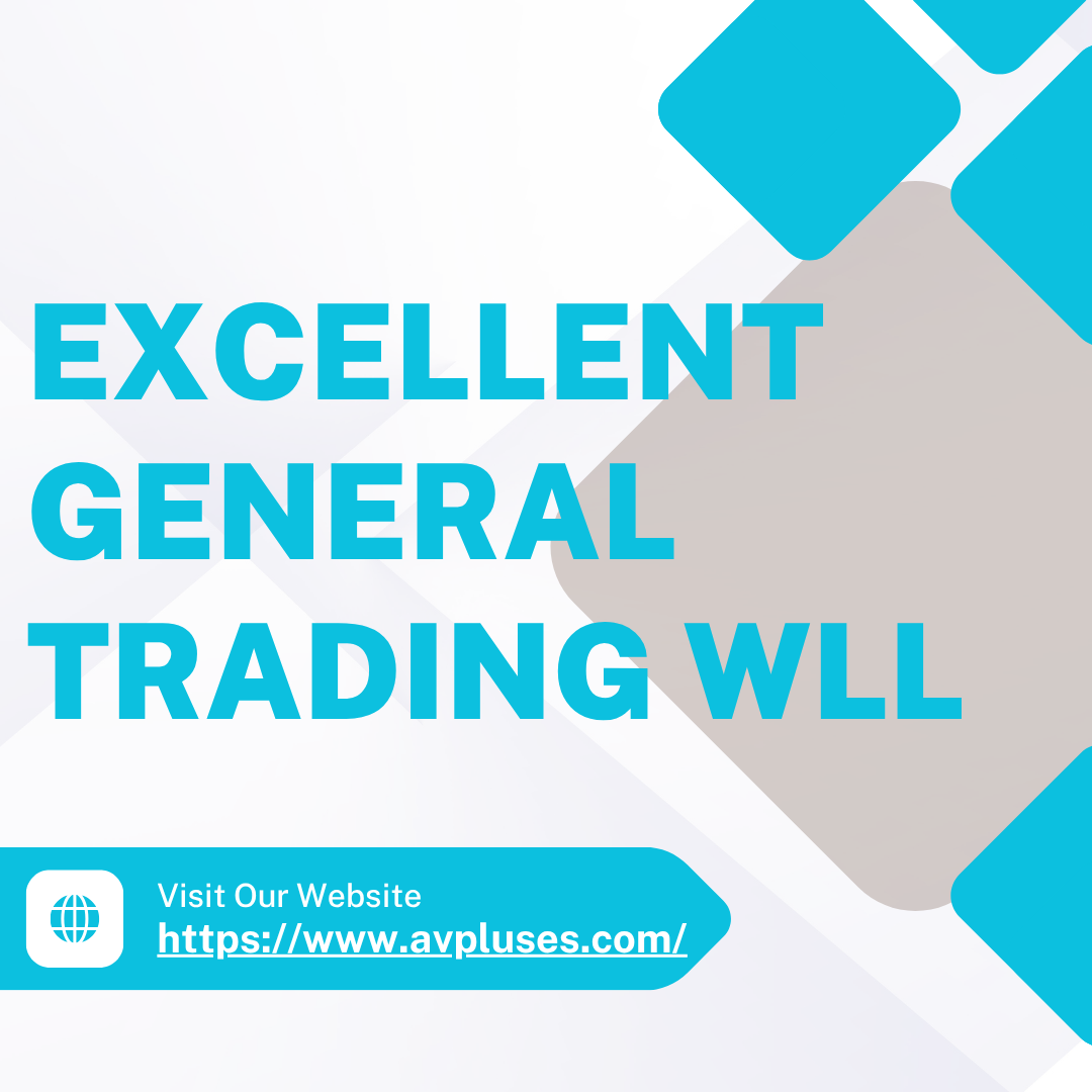 EXCELLENT GENERAL TRADING WLL