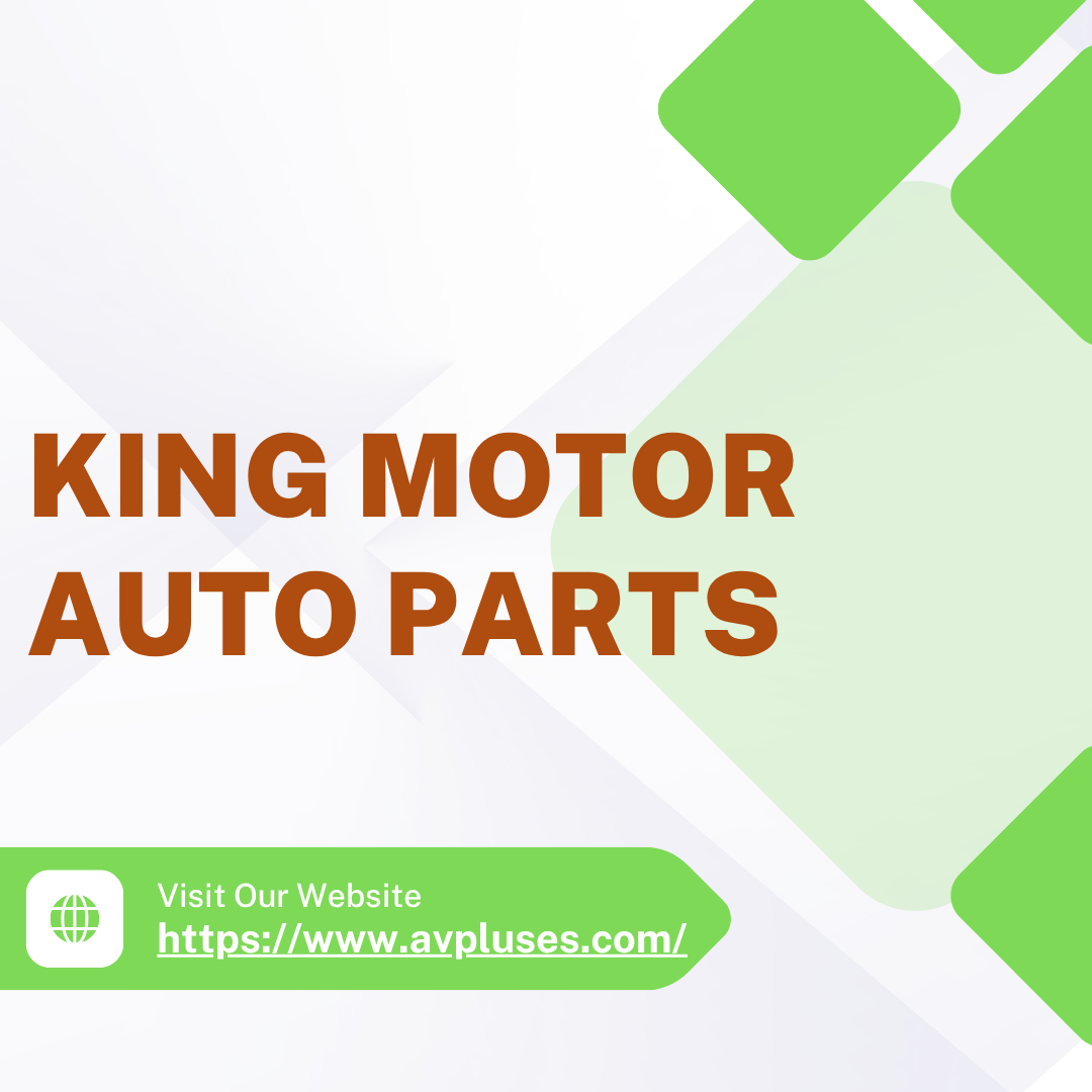 KING MOTOR AUTO PARTS